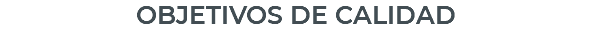 OBJETIVOS DE CALIDAD