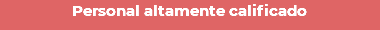 Personal altamente calificado